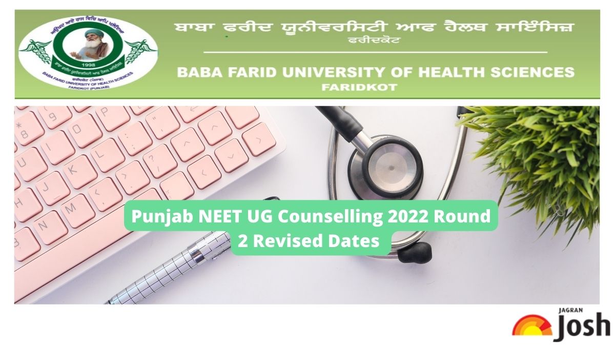 Punjab NEET UG Counselling 2022 Revised Dates 