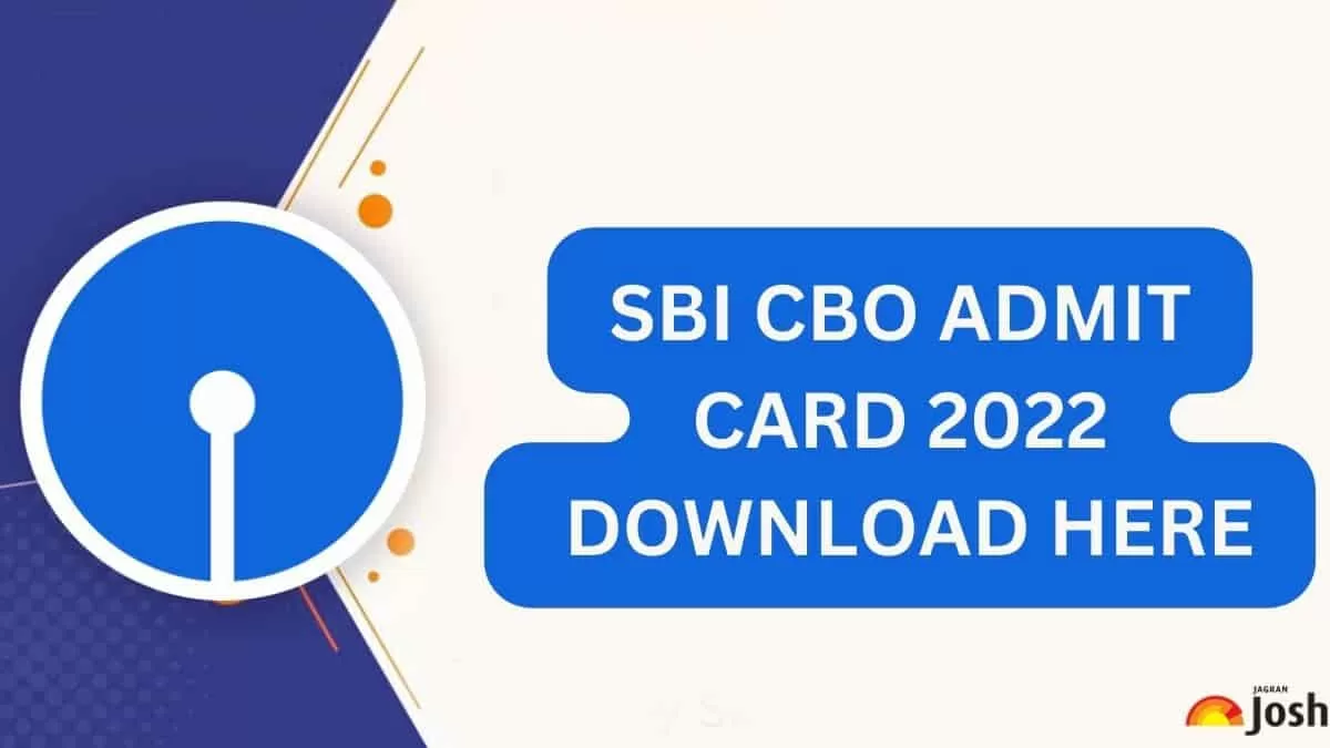 SBI CBO Admit Card 2022