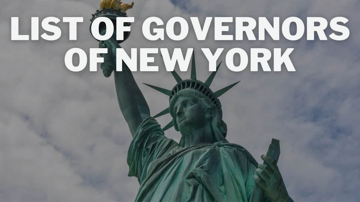 List of Governors of New York: Find out what they do