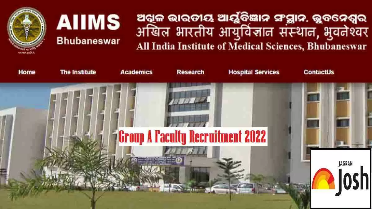 AIIMS Bhubaneswar Recruitment 2022 Notification Out for Group A Posts