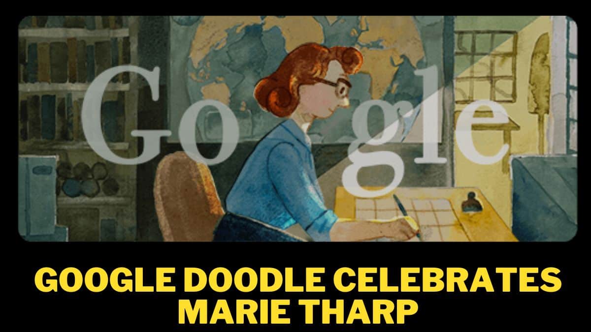 Google Doodle Celebrates Marie Tharp On This Day: Find Out Why?