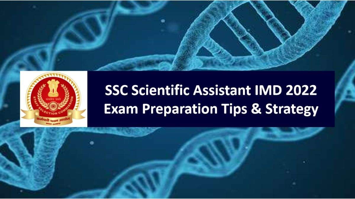 SSC IMD Scientific Assistant 2022 Exam Dates Out