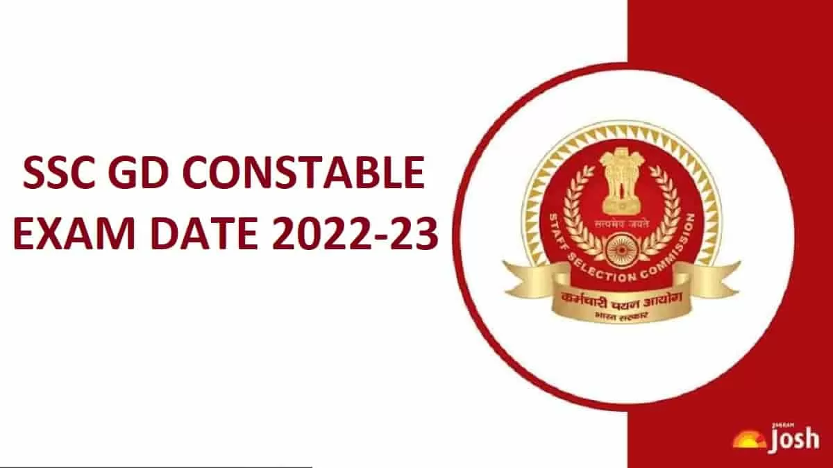 SSC GD Constable Exam Date 2022-23 (Released) @ssc.nic.in: Check Here