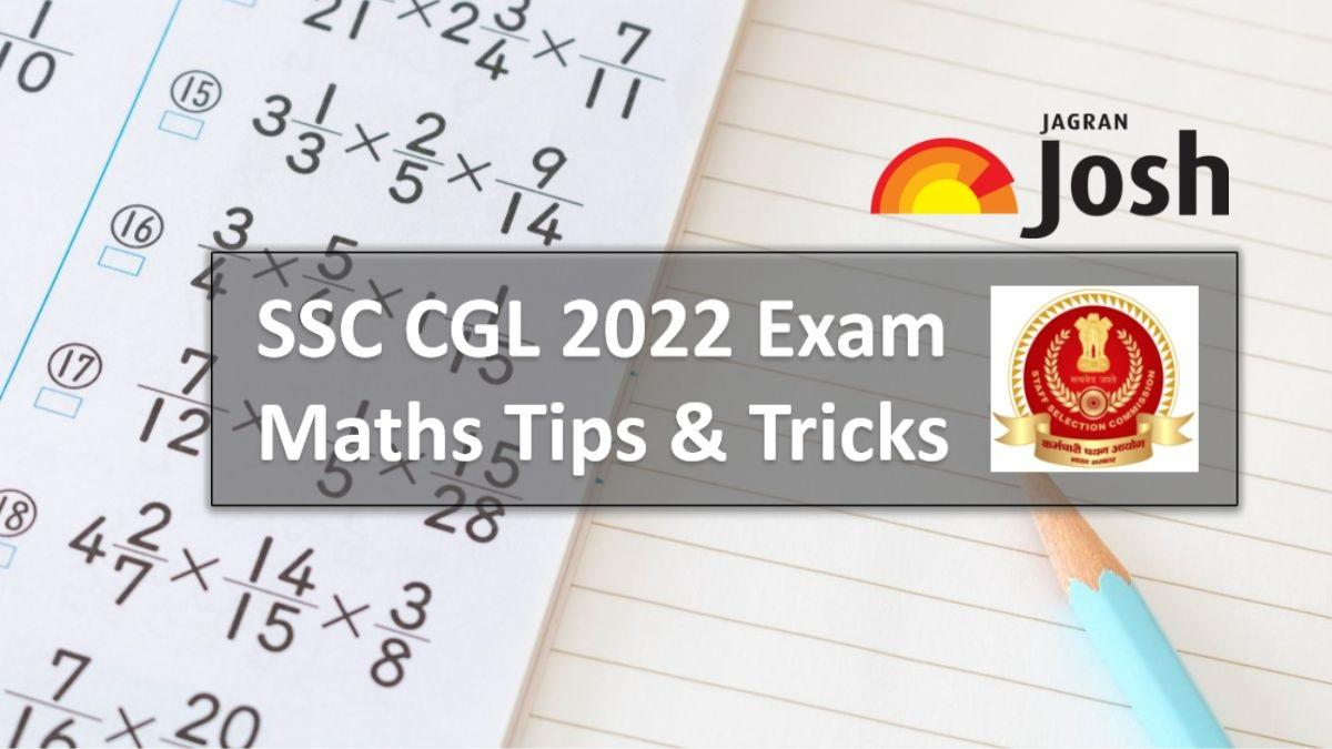 SSC CGL 2022 Maths Tips & Tricks