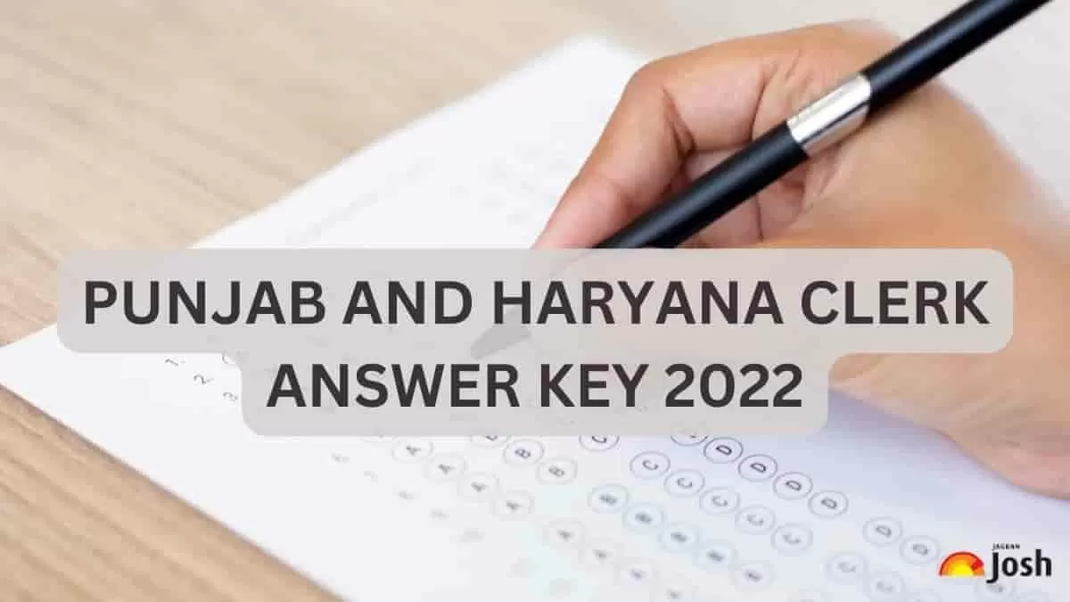 Punjab and Haryana Court Clerk Answer Key 2022
