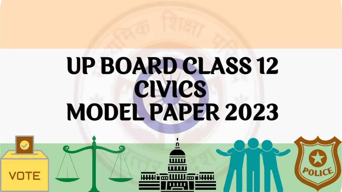 Up Board Class 12 Civics Model Paper 2023 Pdf