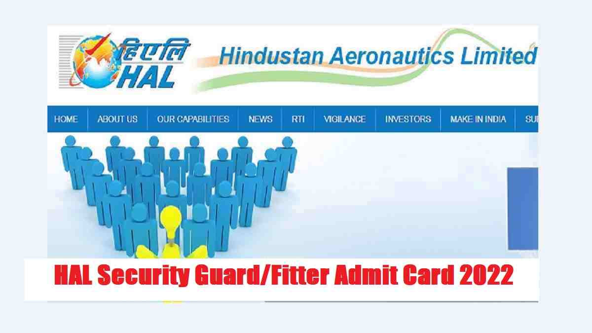 HAL Security Guard Fitter Admit Card 2022 Download