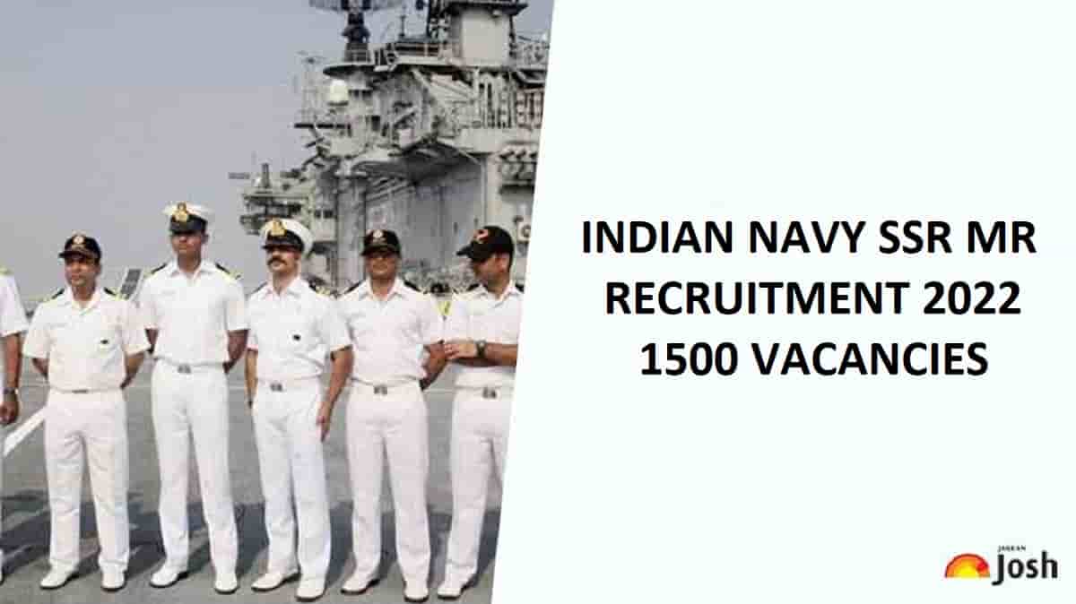 Indian Navy SSR/MR Recruitment Notification (Out): Apply for 1500 ...