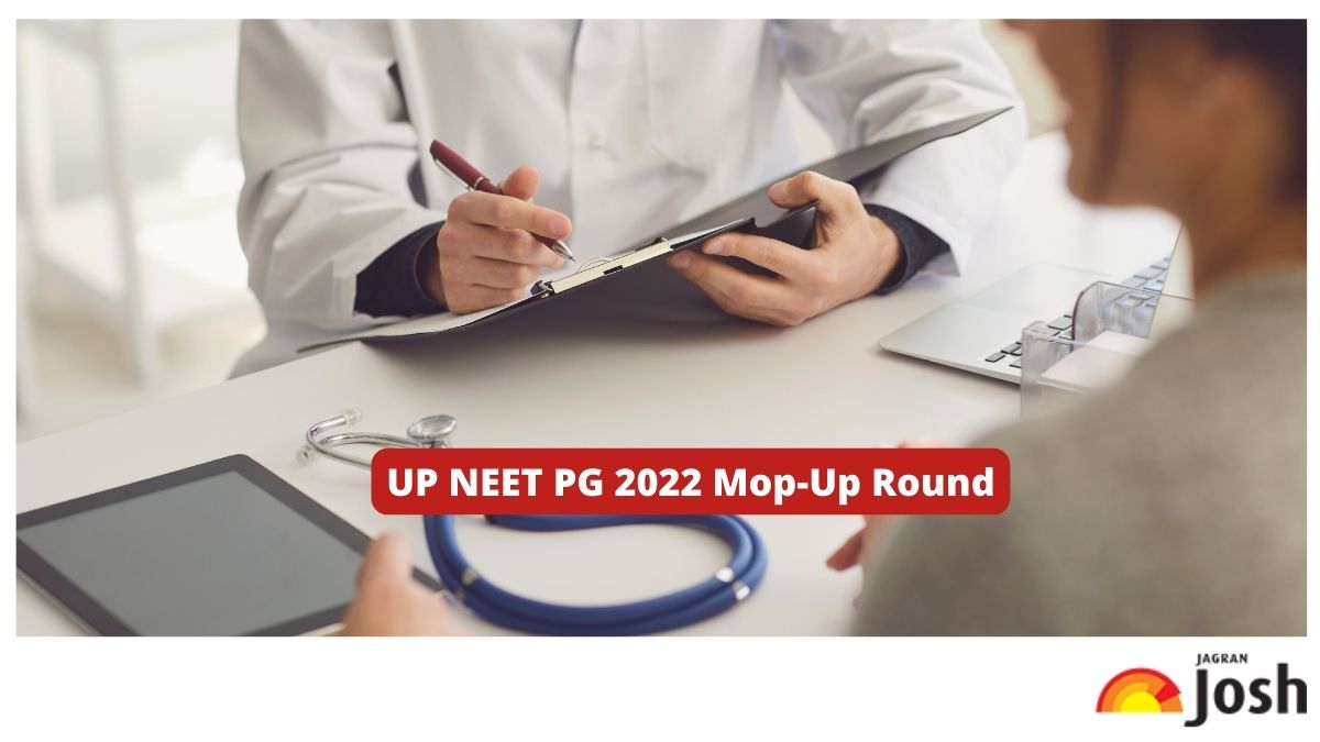 UP NEET PG 2022 Mop-Up Round College Reporting