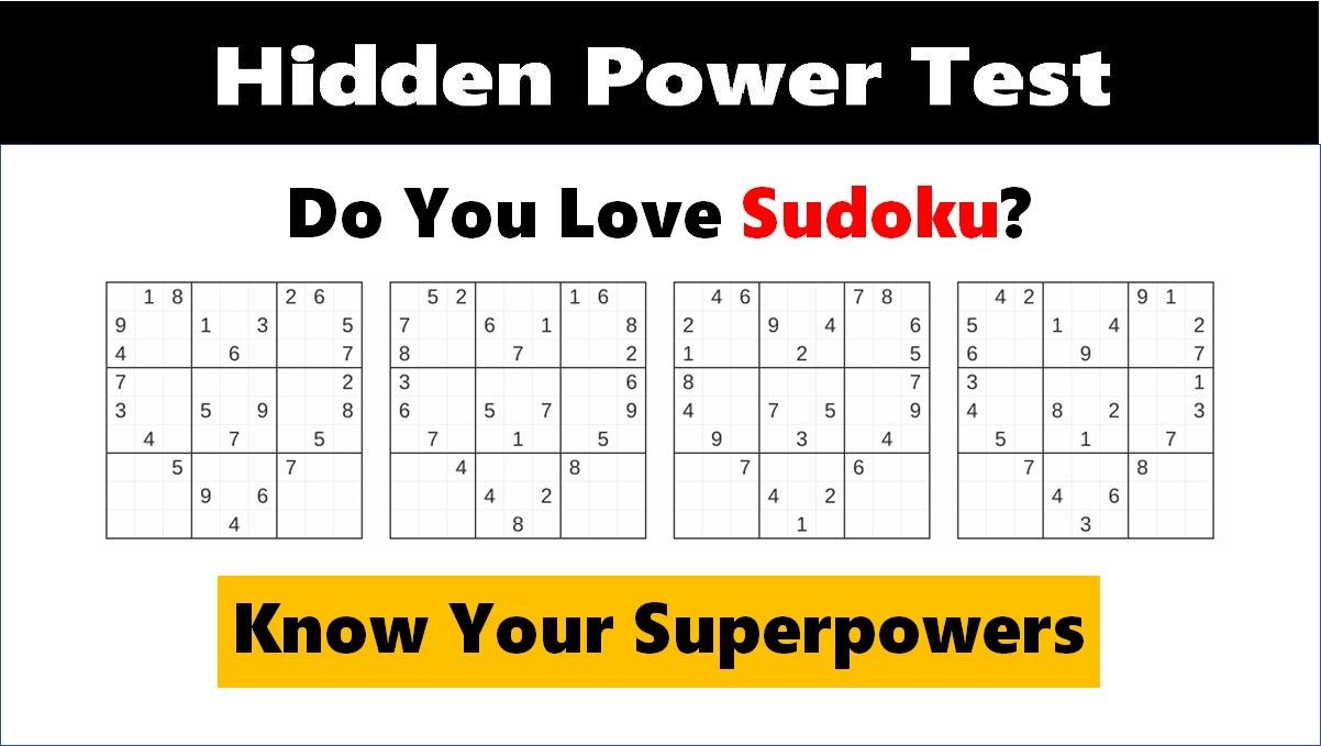 Hidden Power Test: Know True Superpower Traits of Sudoku Players