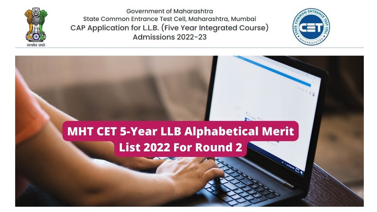 MHT CET 5-Year LLB Alphabetical Merit List 2022 (OUT)