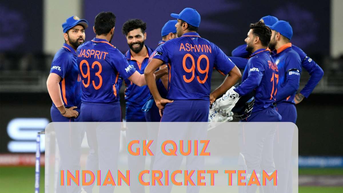 GK Quiz On Indian Men’s Cricket Team