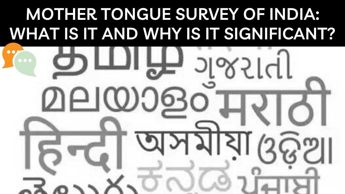 mother-tongue-survey-of-india-what-is-it-and-why-is-it-significant