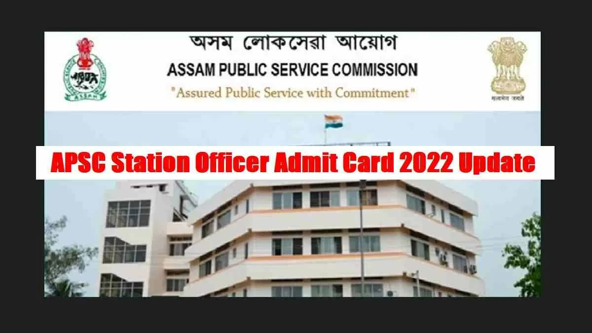 APSC SO Admit Card 2022 Download