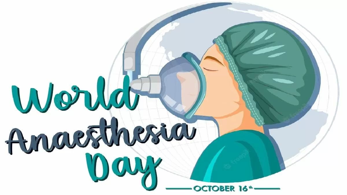 World Anaesthesia Day 2023 History, Significance, Wishes and Quotes