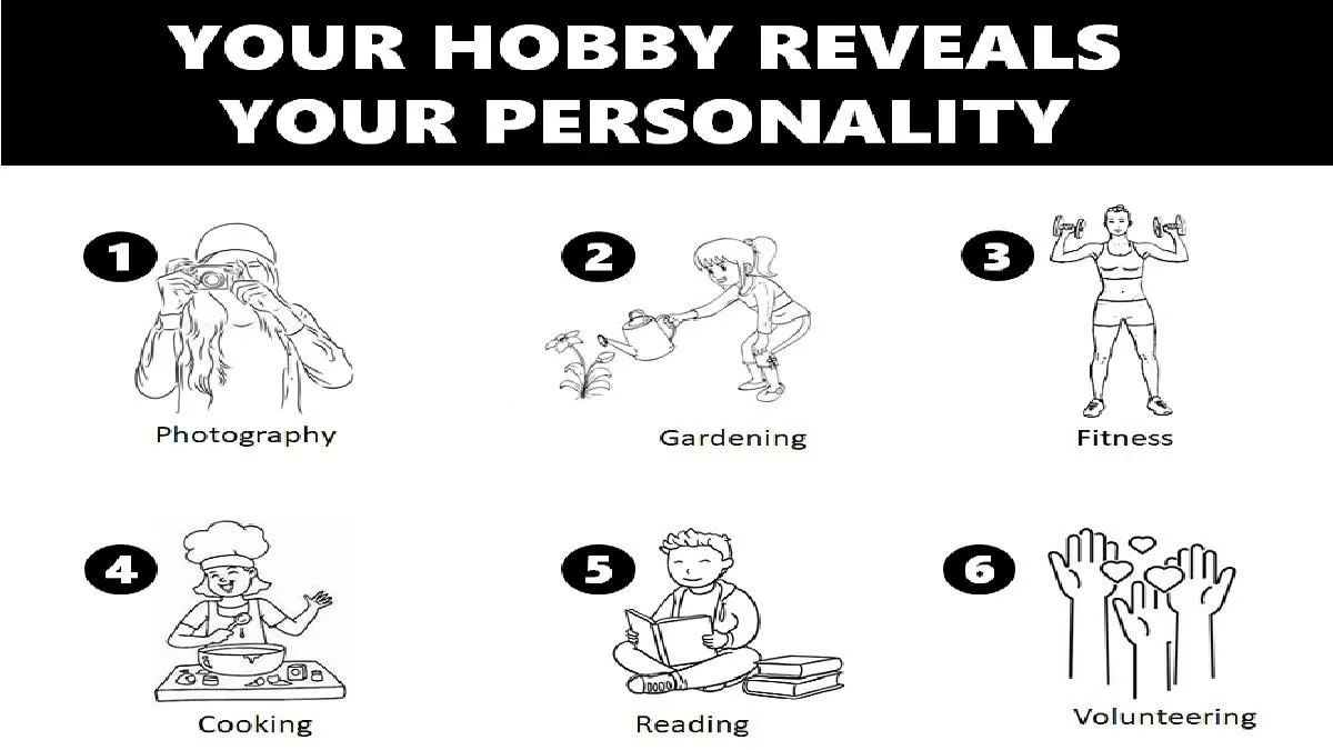 Hobbies Personality Test: Your Hobby Reveals Your Personality Traits