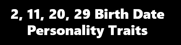 Birth Date Personality Test: What does your birth date say about you?
