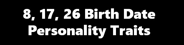 Birth Date Personality Test: What does your birth date say about you?