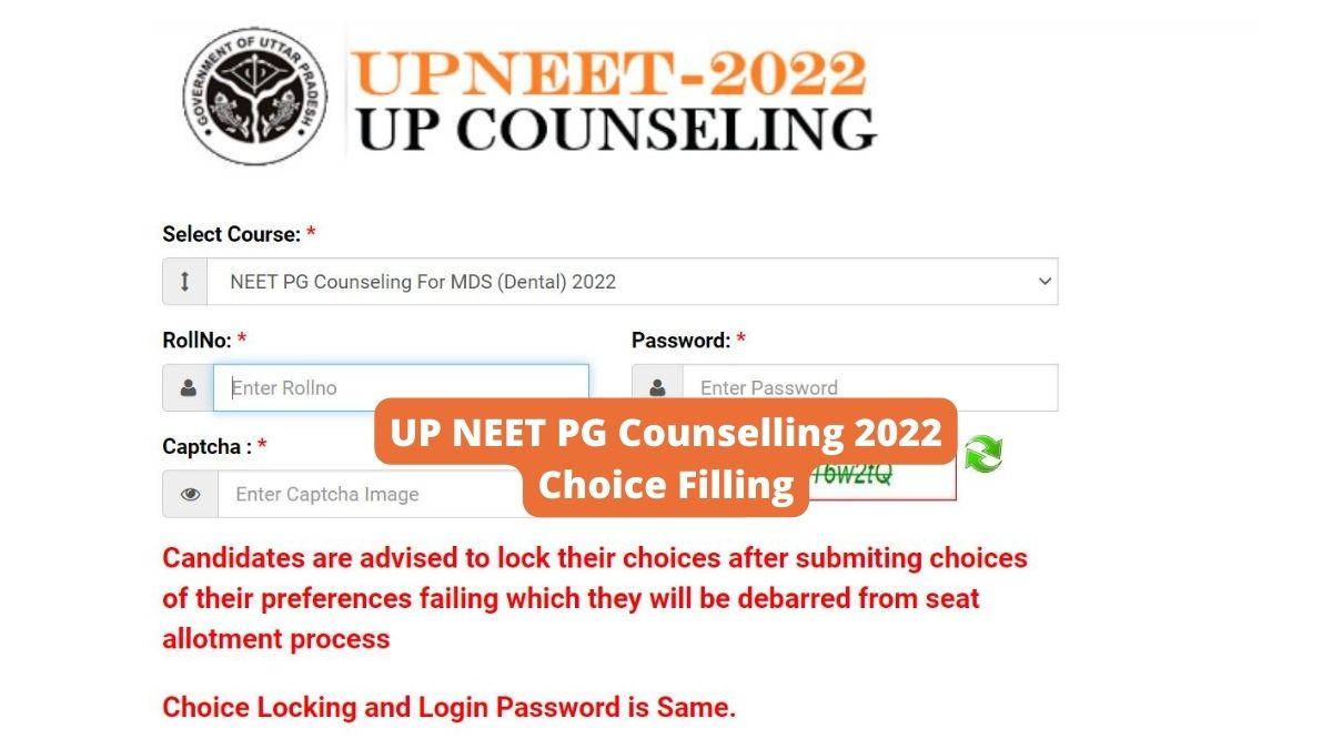 UP NEET PG Counselling 2022 Choice Filling Starts