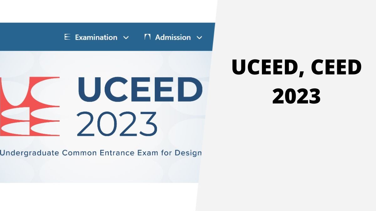 UCEED CEED 2023 Registrations