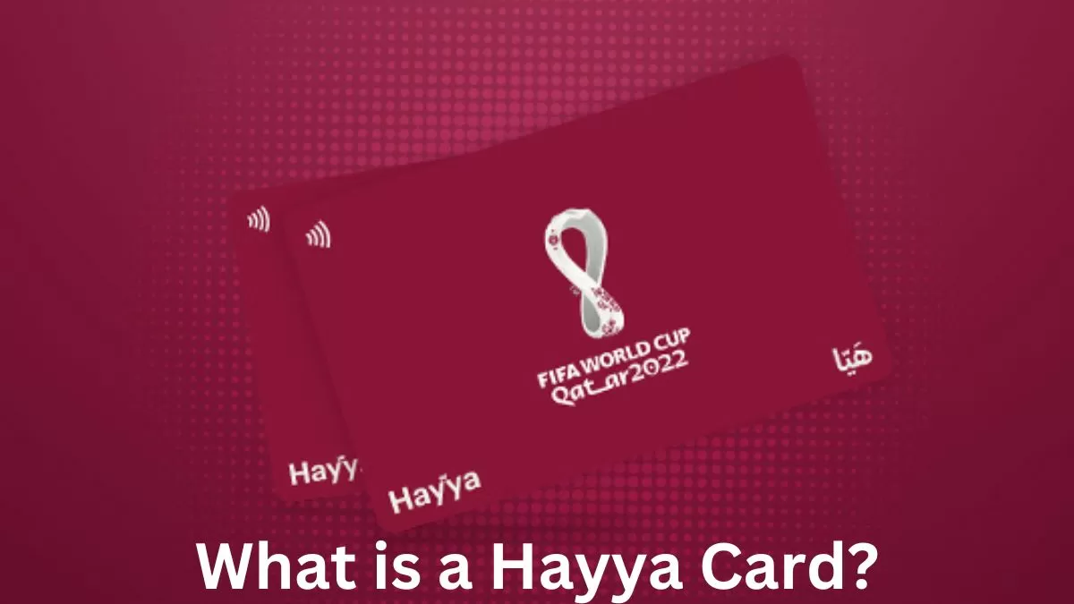 What is a Hayya Card?