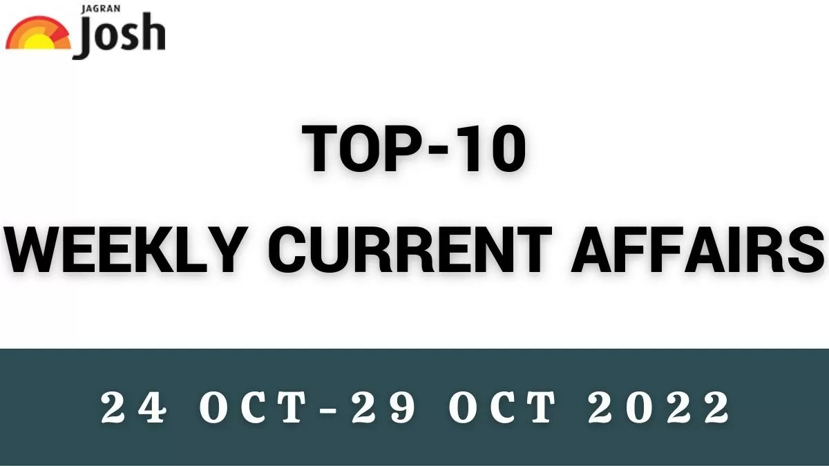 Top 10 Weekly Current Affairs
