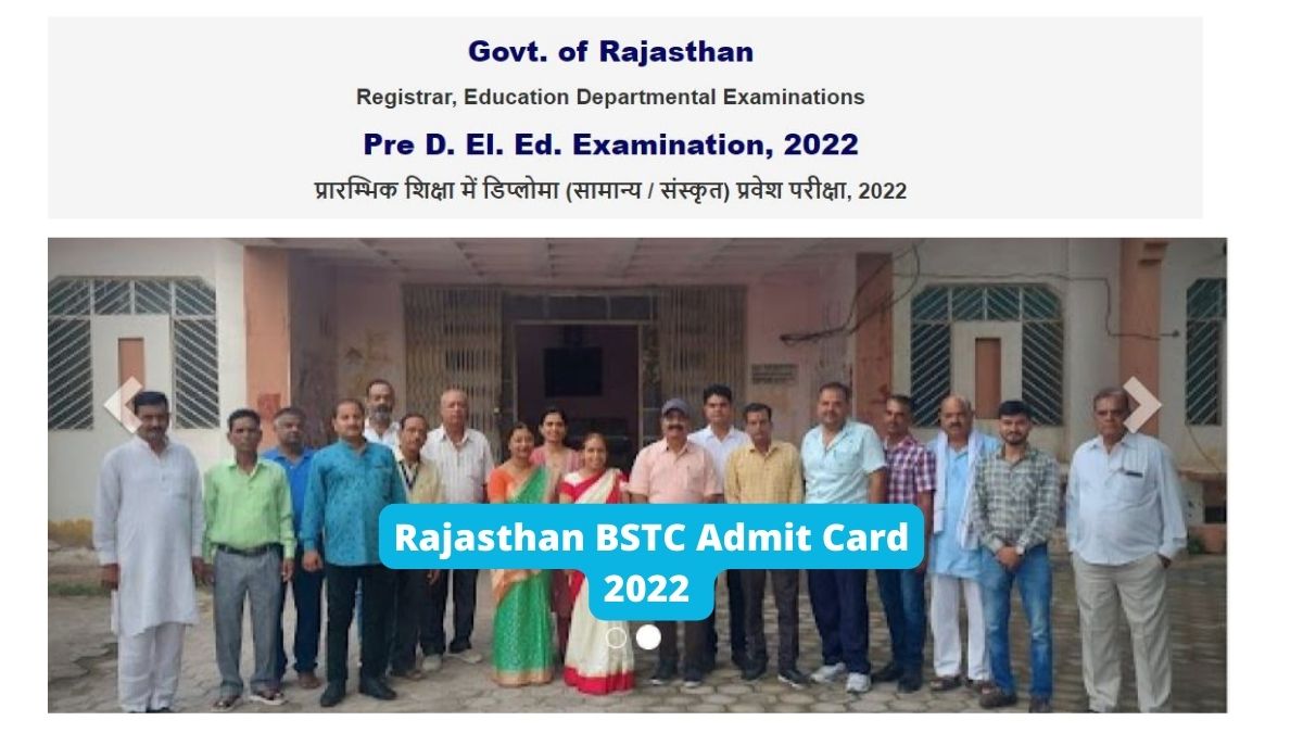 Rajasthan BSTC Admit Card 2022 (OUT)