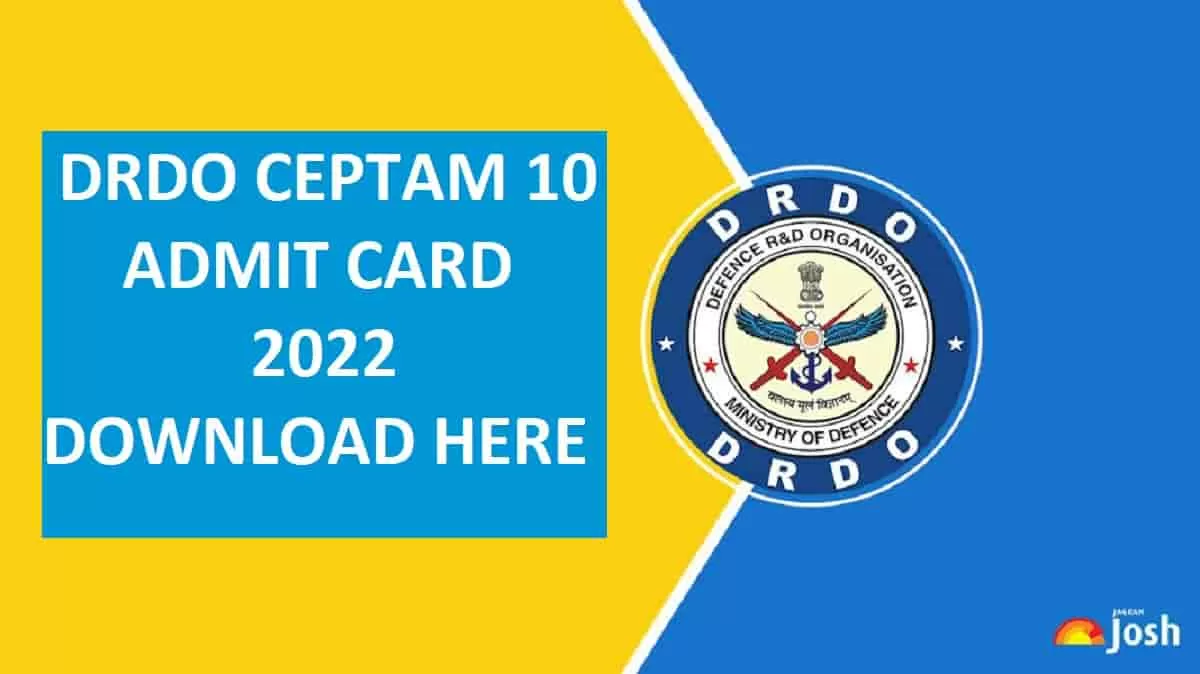 DRDO CEPTAM 10 Admit Card 2022