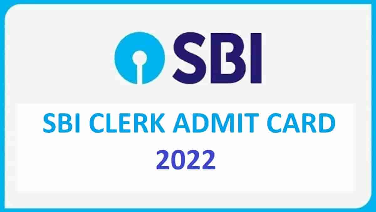 SBI Clerk Pre Admit Card 2022 