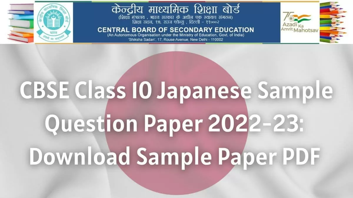 CBSE-Class-10-Japanese -Sample-Question-Paper-2022-23-Download-Sample-Paper-PDF