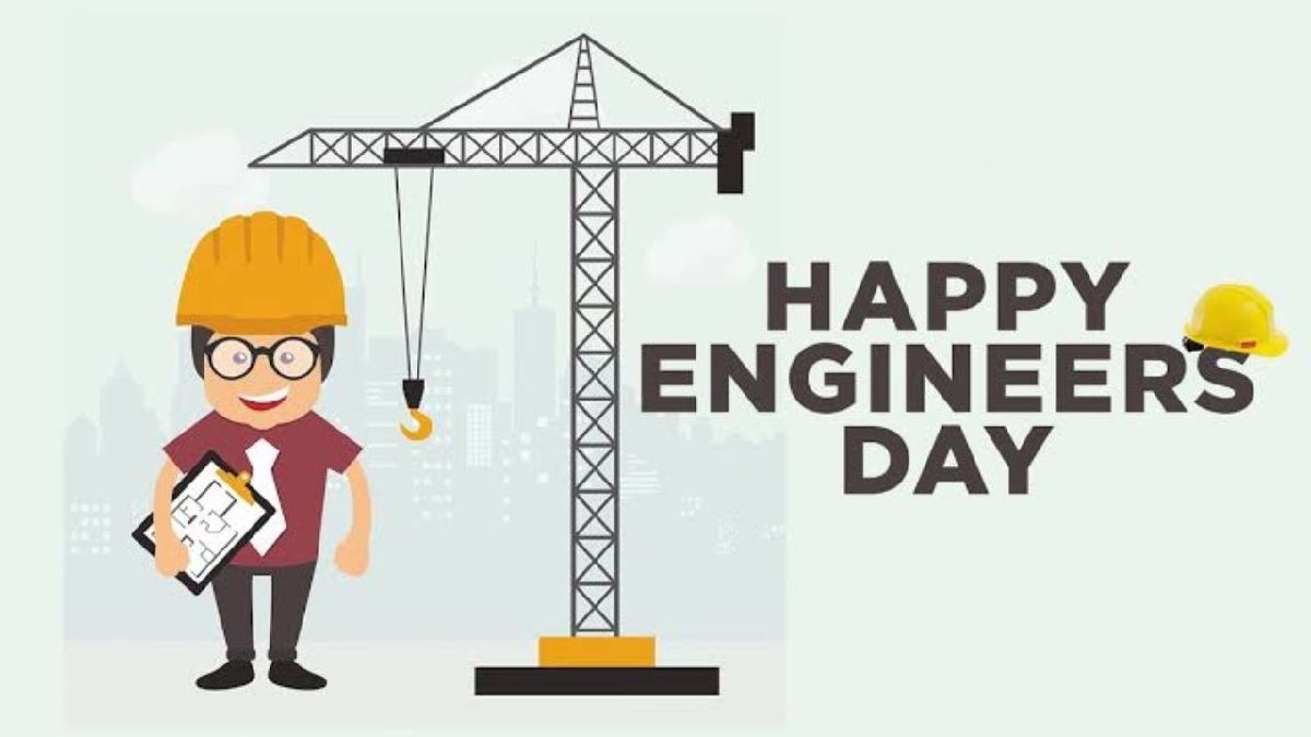 Engineer s Day 2022 Theme Date History Significance And Why 