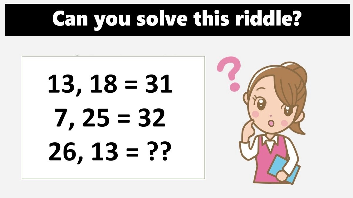 Math Riddle With Answer Can You Solve These Tricky Math Puzzles 