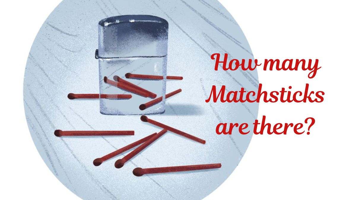 How many matchsticks are there around lighter?
