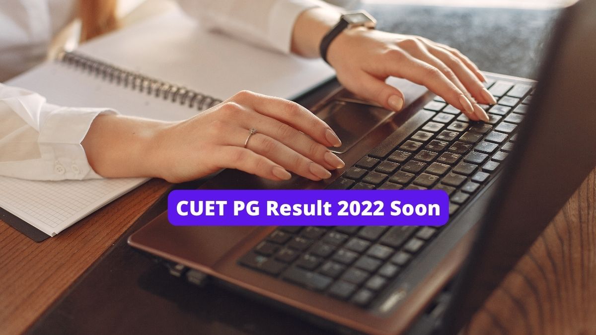 CUET PG Result 2022 (Soon)