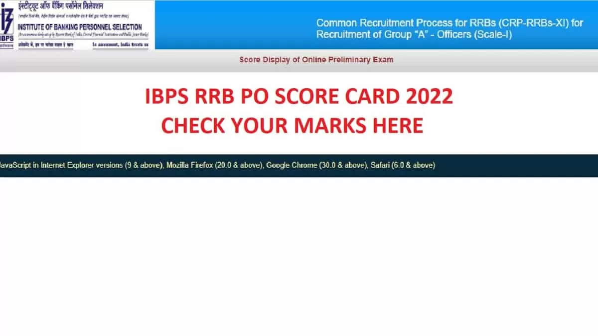 IBPS RRB PO Score Card 2022 Out @ibps.in, Check Your Marks Here