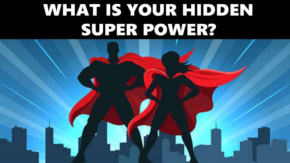 Superpower Personality Test What Is Your Hidden Super Power 