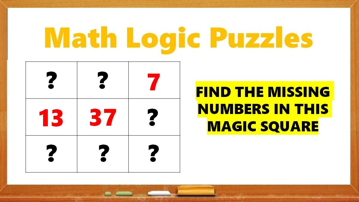 Math Riddles: Solve This Magic Square Puzzle in 20 Seconds