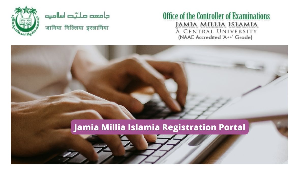 Jamia Millia Islamia Reopens Registration Portal 