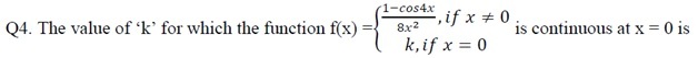 The value of ‘k’ for which the function