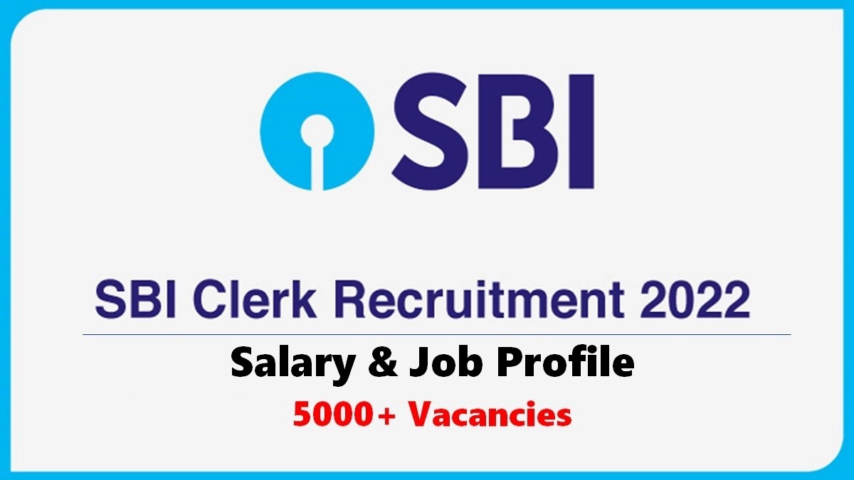 SBI Clerk Salary 2022: Check Pay Scale, Allowances, Promotion, Job Profile