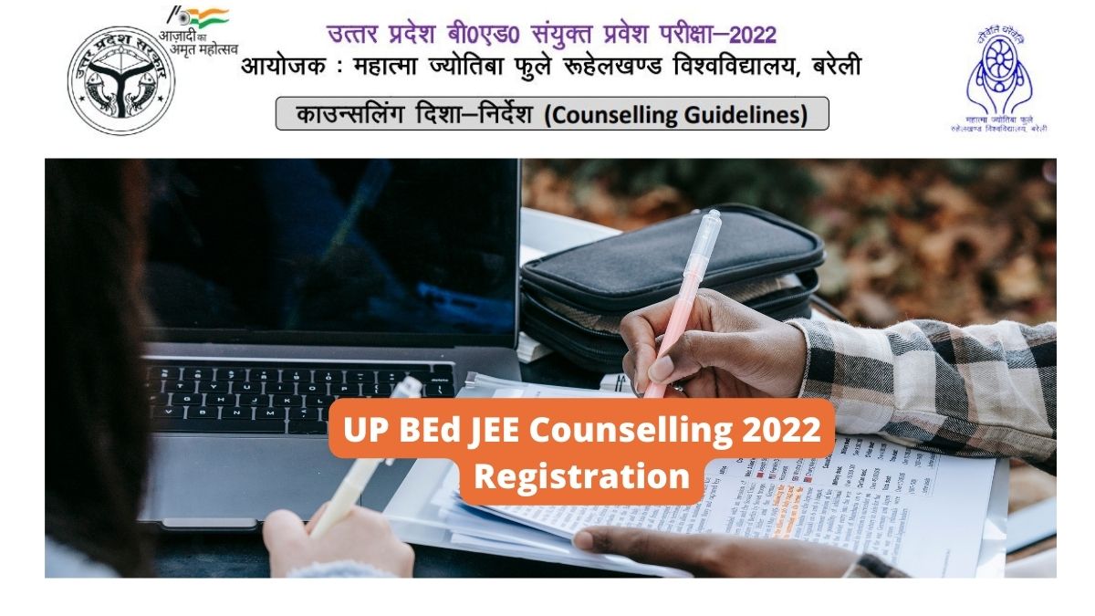 UP BEd JEE Counselling 2022 Registration