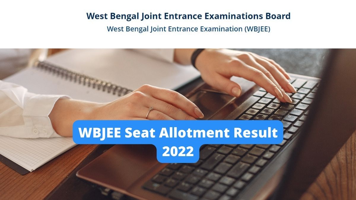 WBJEE Seat Allotment Result 2022