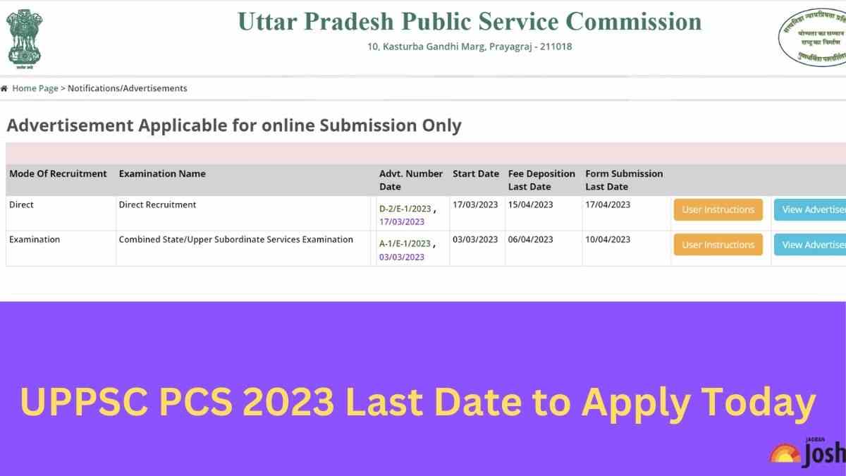UPPSC PCS 2023 REGISTRATION ENDS TODAY