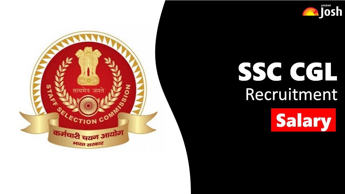 Get All Details About SSC CGL Salary Here.