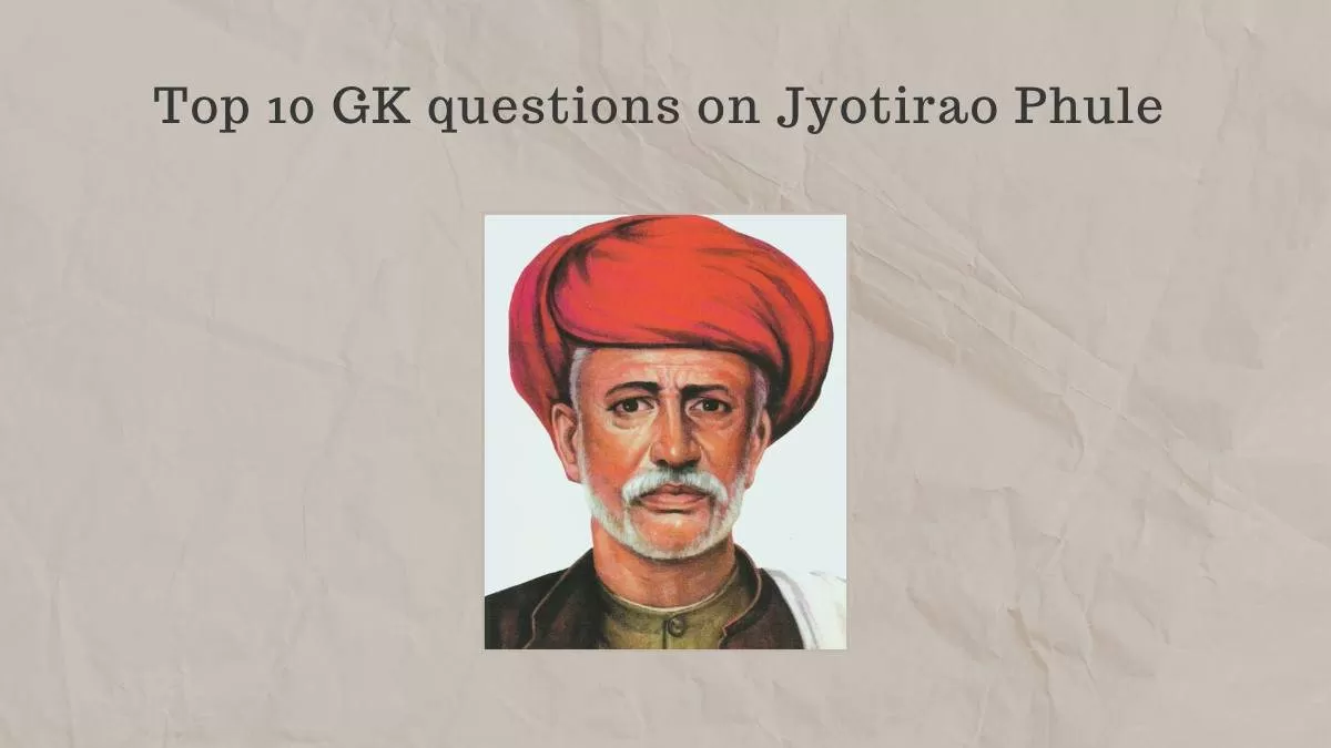 GK Quiz on Jyotirao Phule