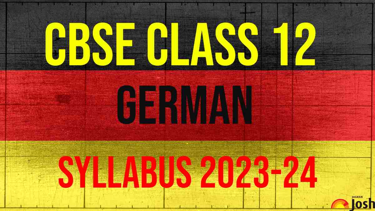CBSE Class 12 German Syllabus 2023 2024 Download Class 12th German 