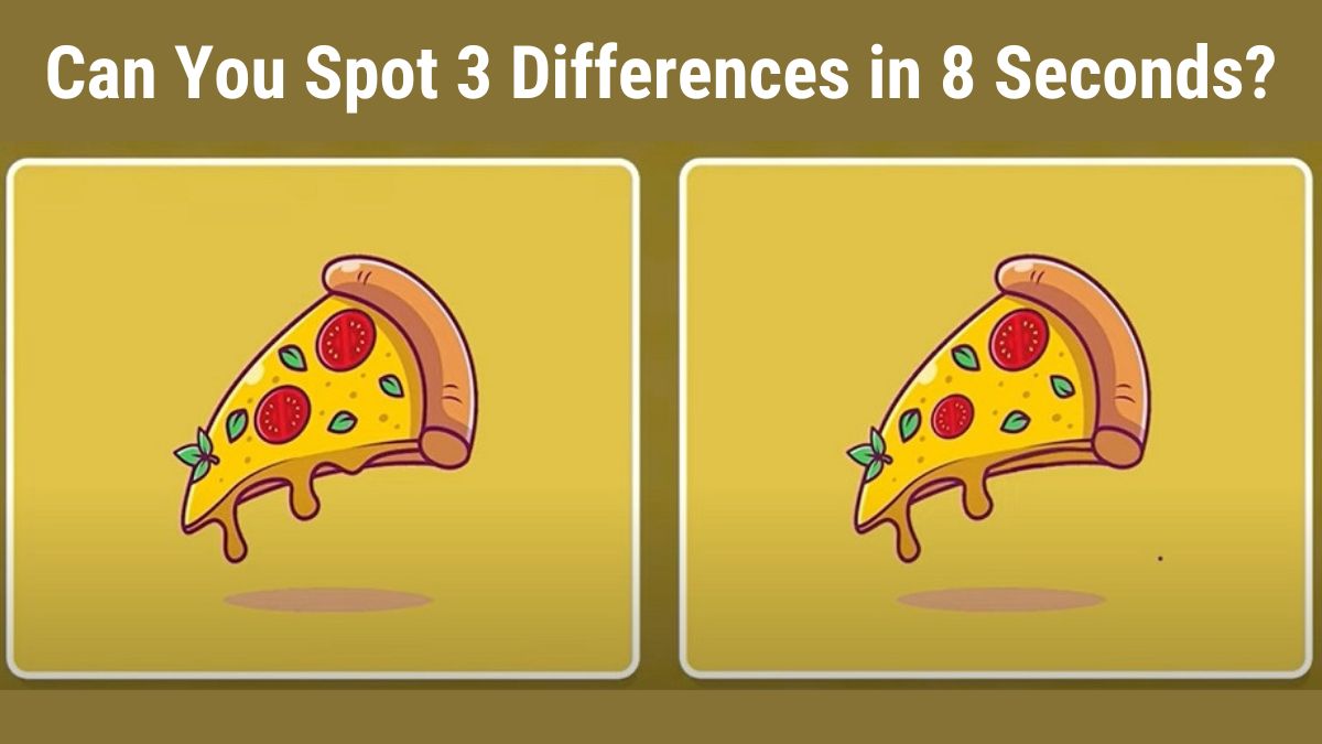 Spot the Difference: Can you spot 3 differences between the pizza slices in 8 seconds?