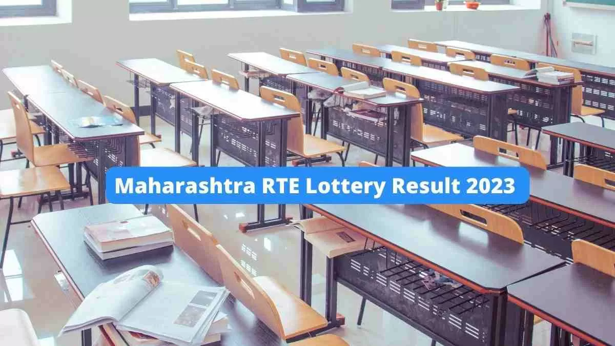 Maharashtra RTE Lottery Result 2023