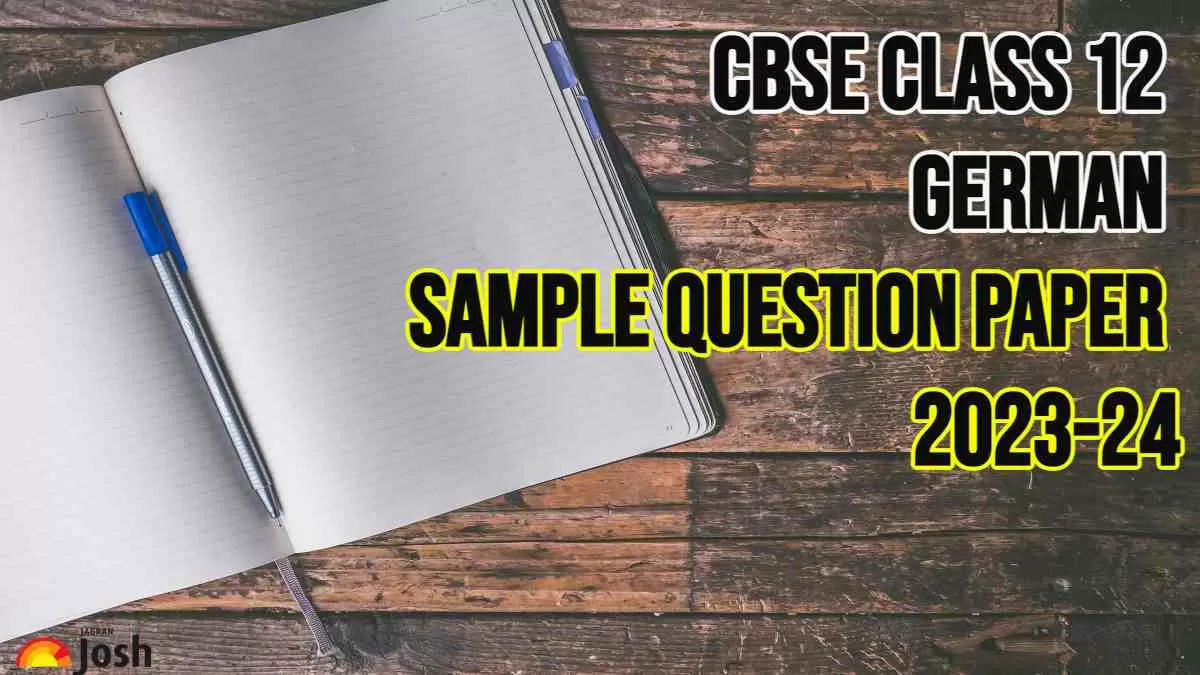Download CBSE Class 12 German Sample Question Paper 2024 PDF