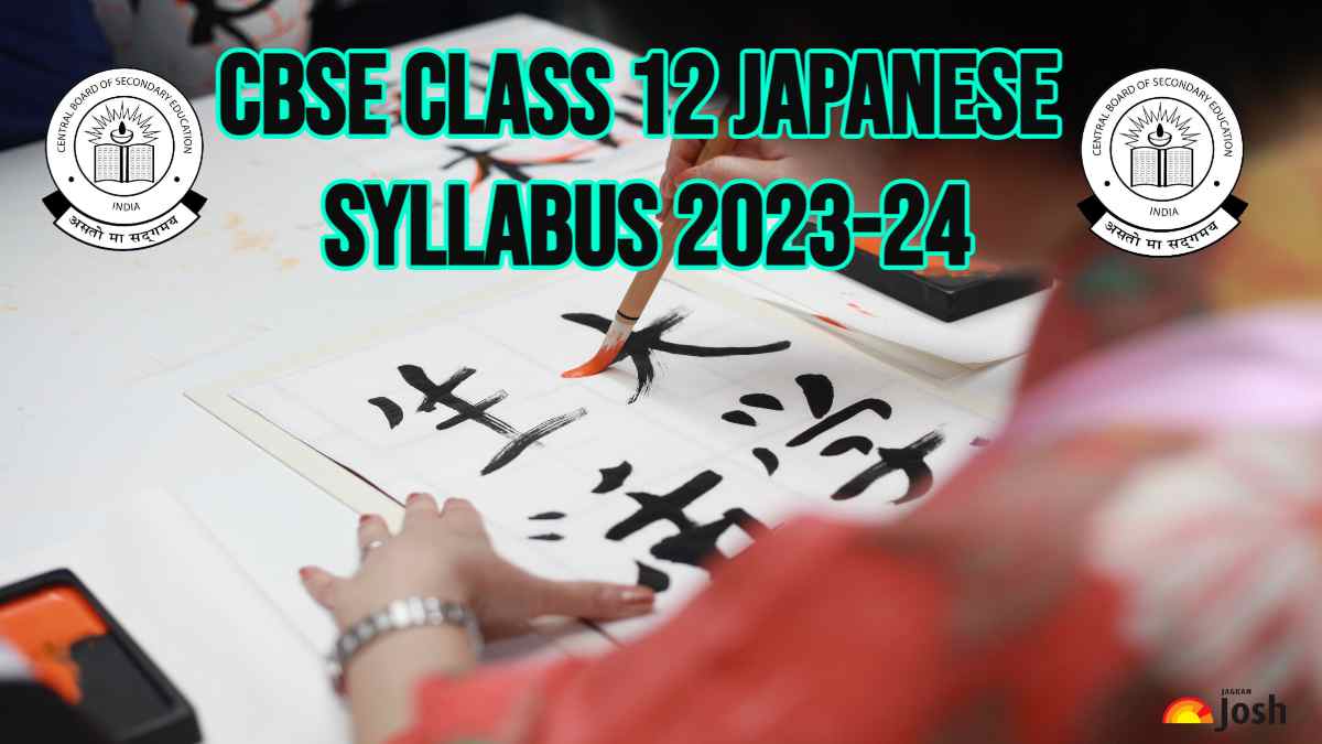 CBSE Class 12 Japanese Syllabus 2023-24: Download Syllabus PDF